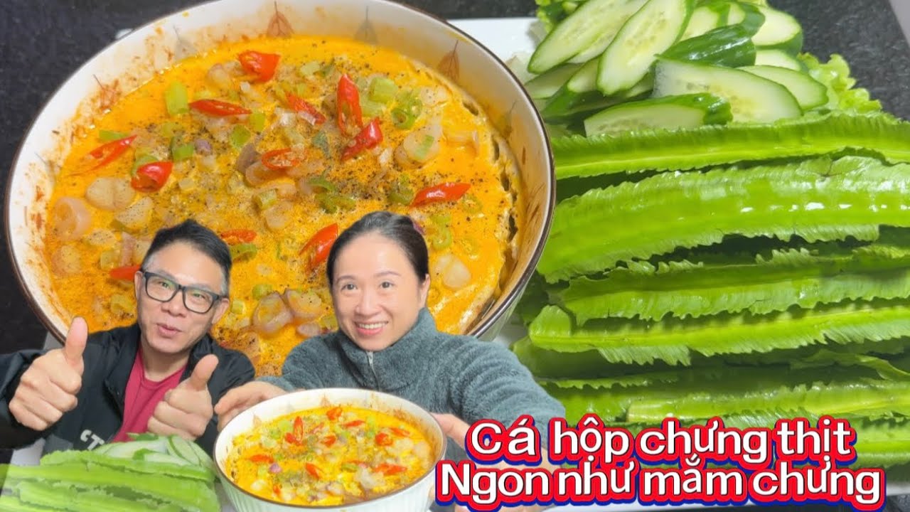 Món này siêu bắt cơm cho chị em nào không ăn mắm làm ngay món cá hộp chưng thịt ăn rồi nghiện luôn