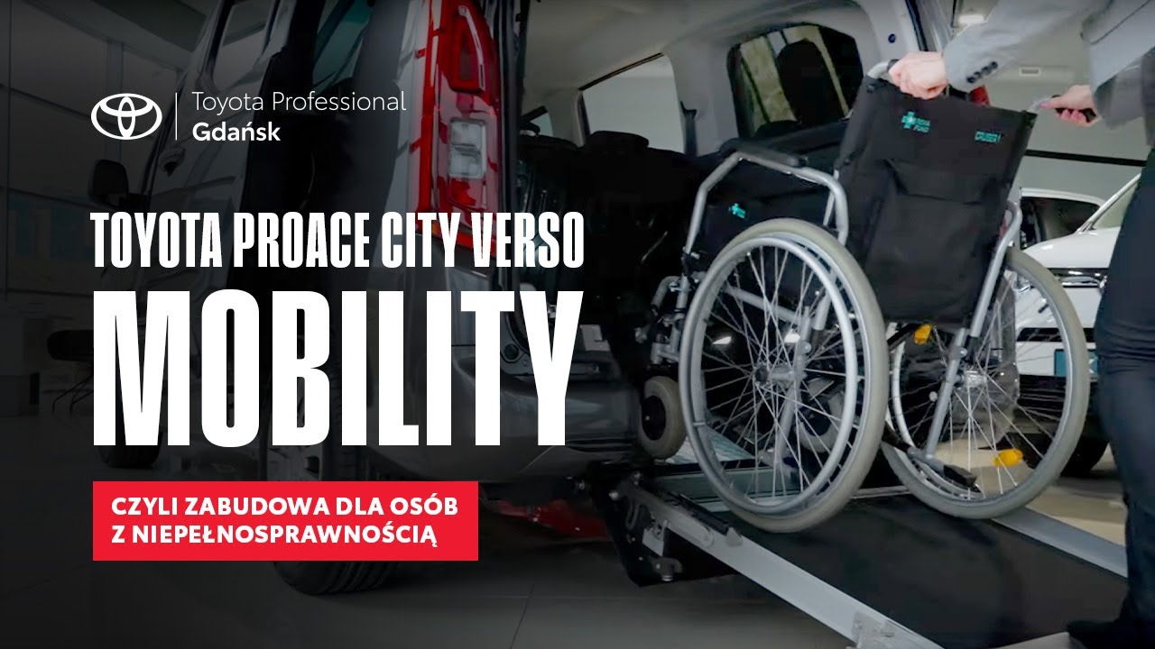 TOYOTA PROACE CITY VERSO MOBILITY, czyli zabudowa dla osób z niepełnosprawnością | Toyota Walder