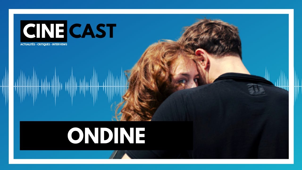 Ondine - CRITIQUE