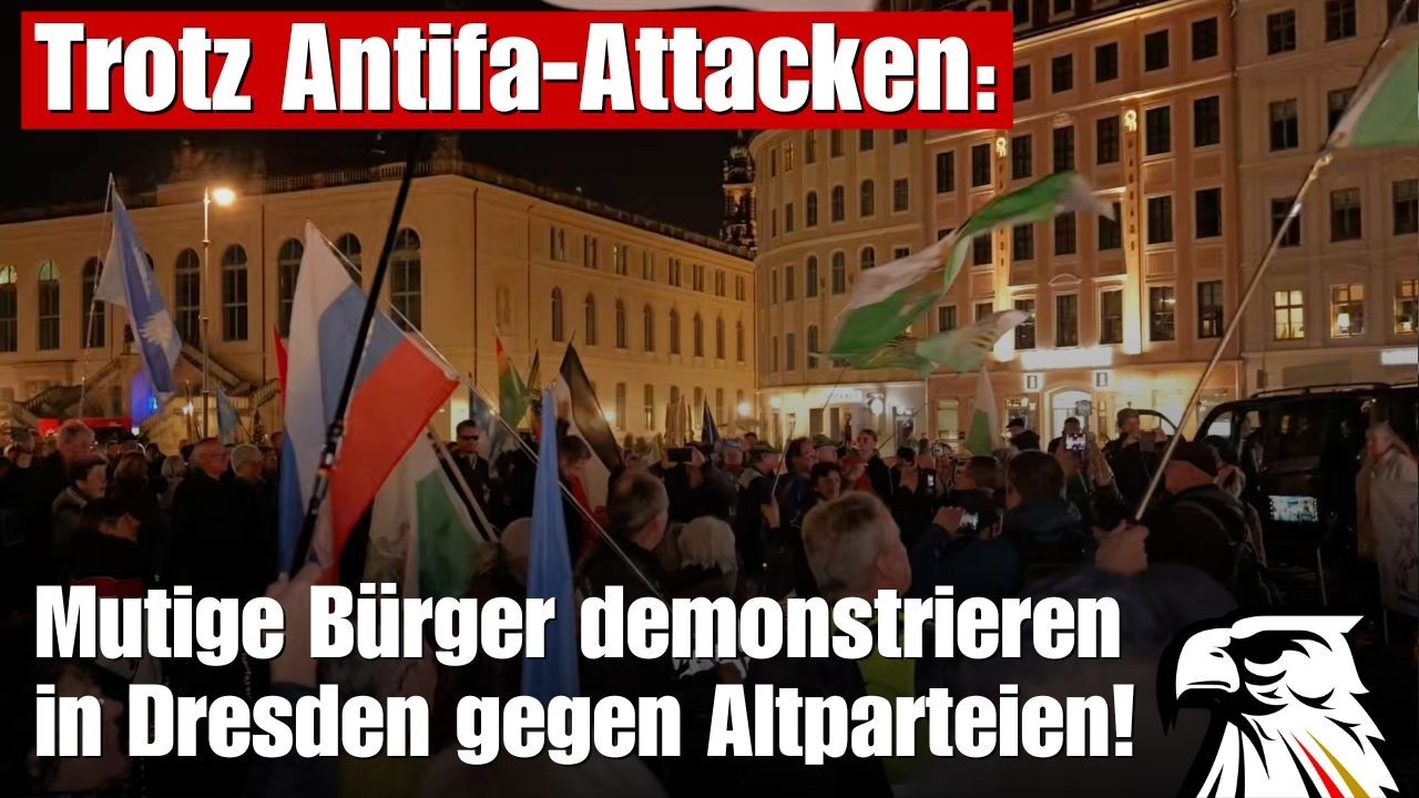 Trotz Antifa-Attacken: Mutige Bürger demonstrieren in Dresden gegen Altparteien!