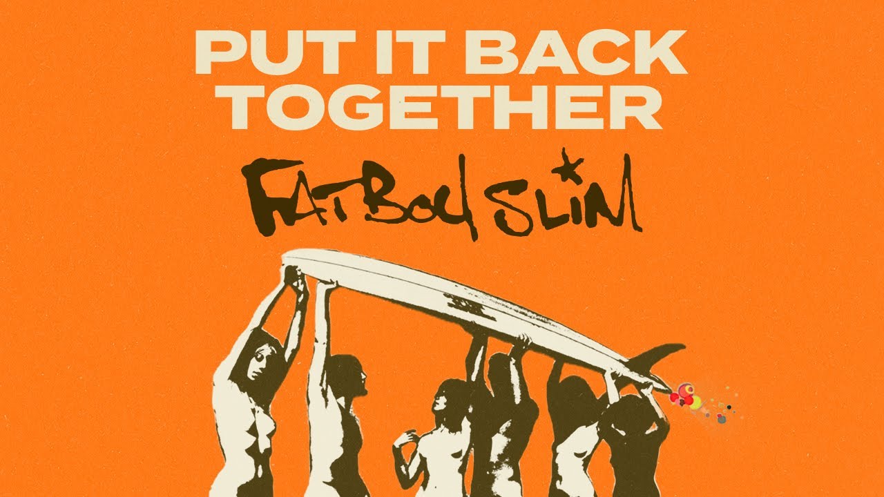 Fatboy Slim - Put It Back Together (feat. Damon Albarn) [Official Audio]
