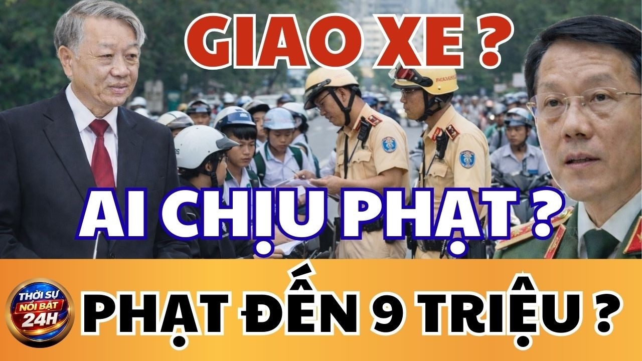 Tin Tức Nổi Bật: Cho Mượn Xe Cũng Bị Phạt? | Thời Sự Hôm Nay