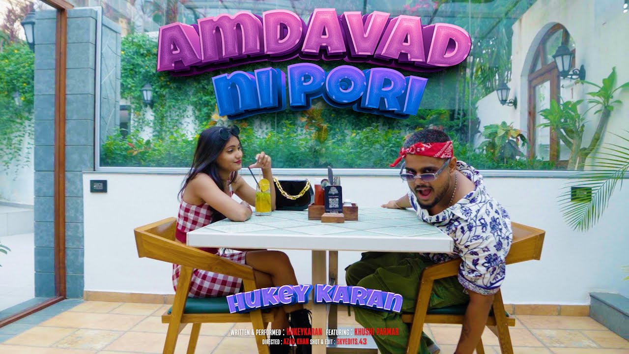 Hukeykaran - Amdavad Ni Pori (Official Music Video)