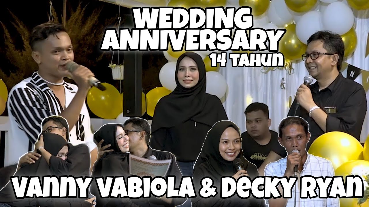 WEDDING ANNIVERSARY 14 TAHUN VANNY VABIOLA & DECKY RYAN