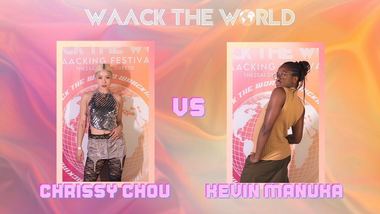 WAACK THE WORLD 2025 || FINAL CHRISSY CHOU VS KEVIN MANUKA