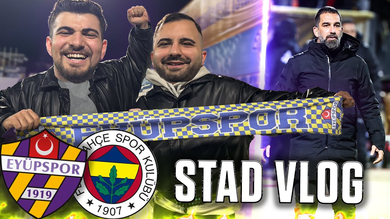 FUTBOLCULAR BİRBİRİNE GİRDİ ORTALIK KARIŞTI | Eyüpspor 1-1 Fenerbahçe Stad Vlog