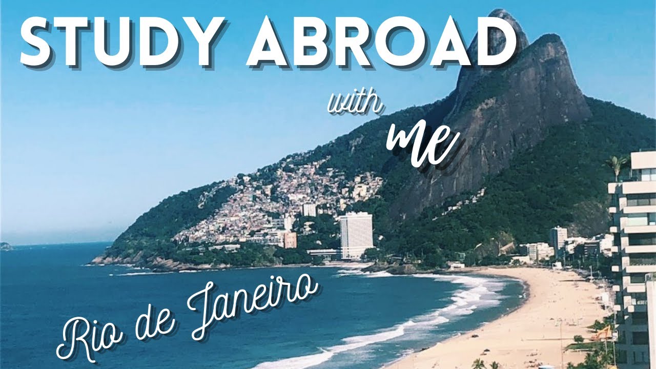 Study Abroad with Me | Rio de Janeiro