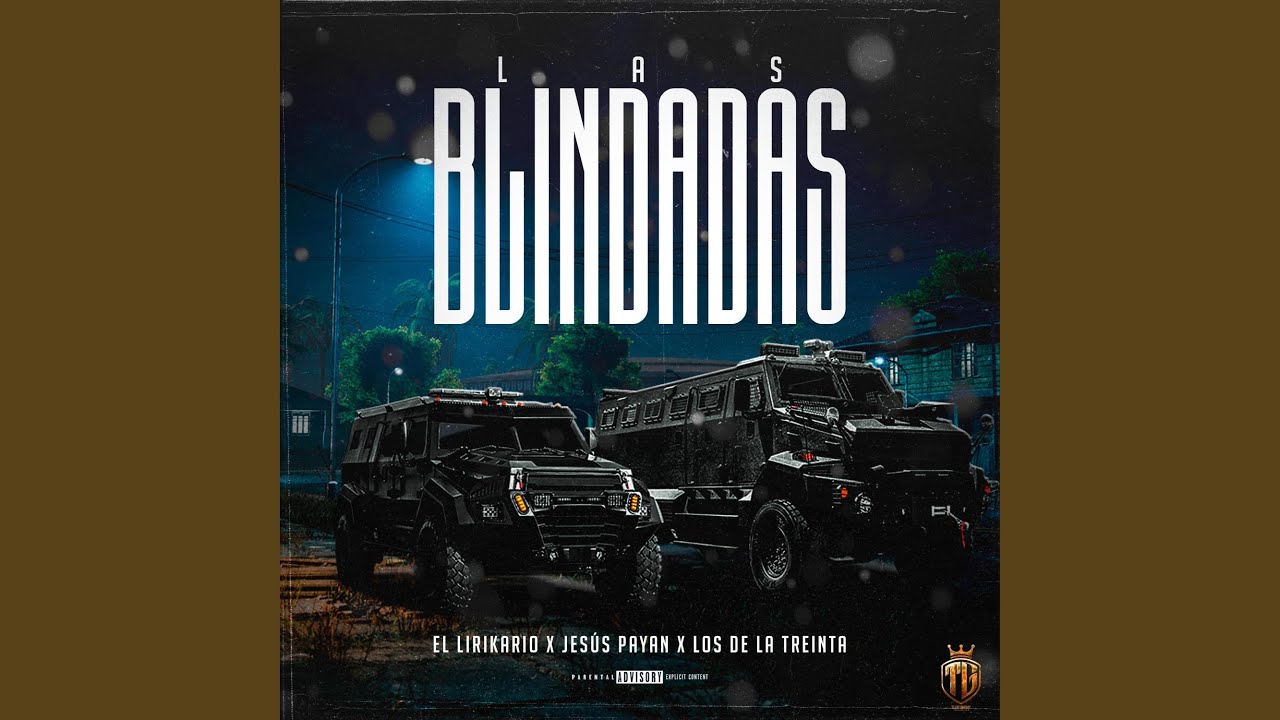 Las blindadas