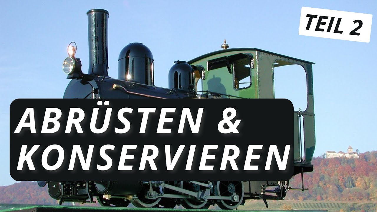 Wie rüstet man eine Modelldampflokomotive korrekt ab? | Teil 2 | BALSONAG