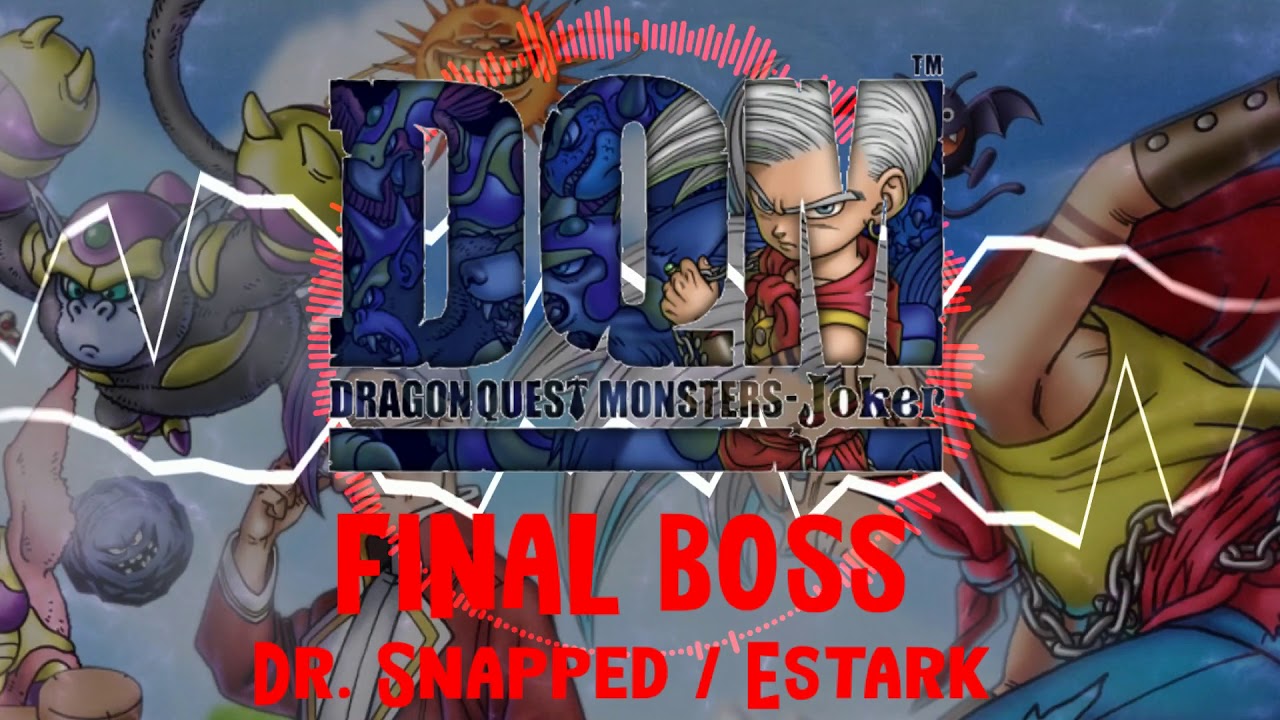 Dragon Quest Monsters Joker - Final Boss (Dr. Snapped / Estark) Rock/Metal Remastered