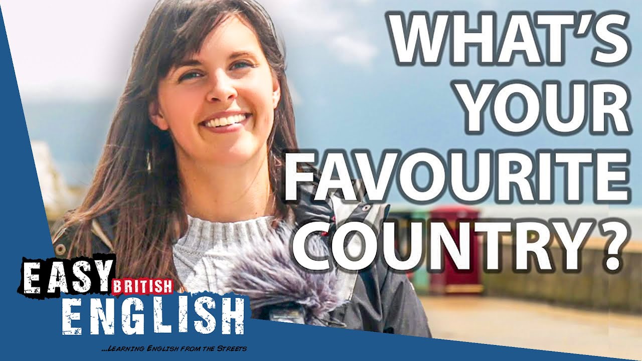 Brits on the Best Countries in the World | Easy English 74