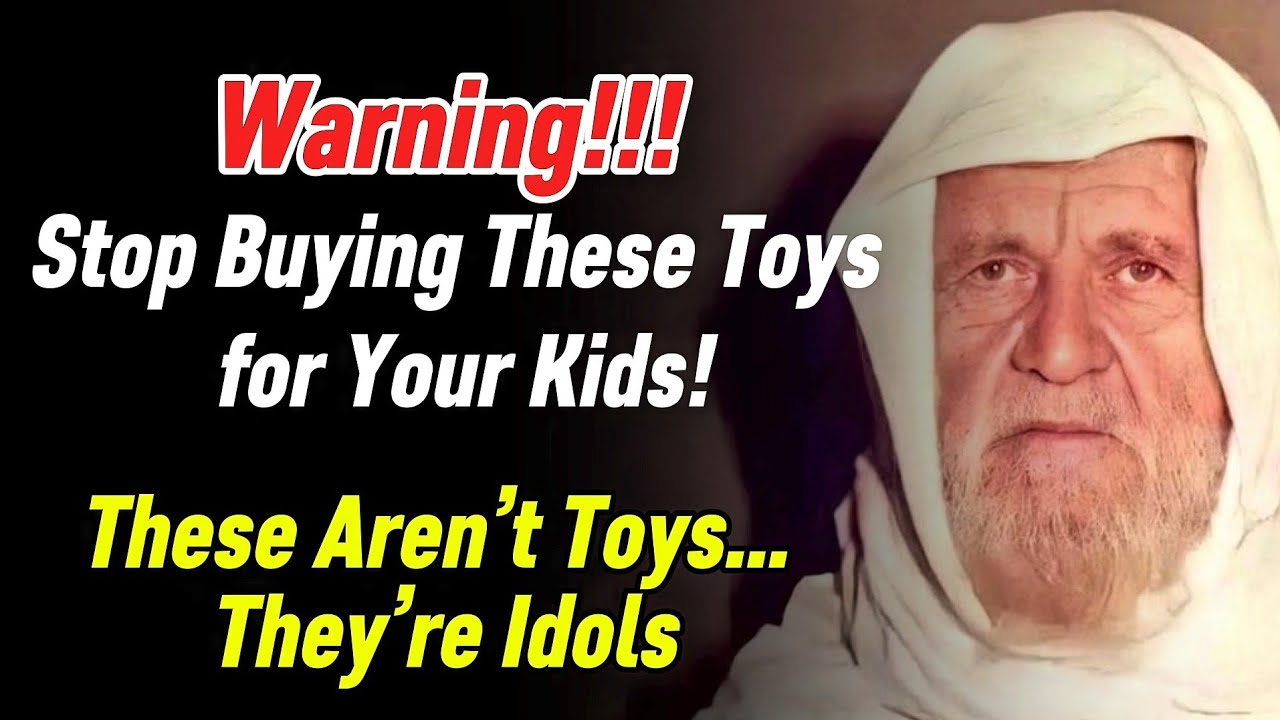 WARNING: Stop Buying These Toys for Your Kids! | Shaykh Muhammad Nasir al-Din al-Albani