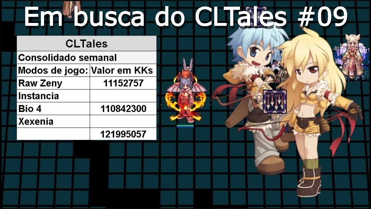 Em busca do CLTales #09 | RagnaTales