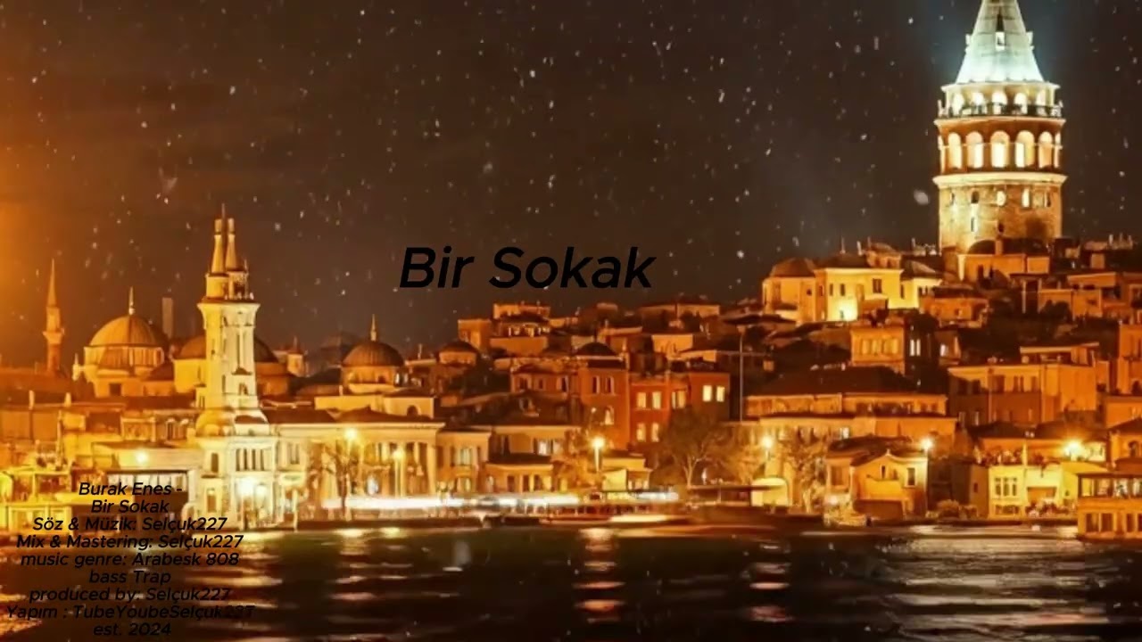 Burak Enes - Bir Sokak | Arabesk 808bass Trap