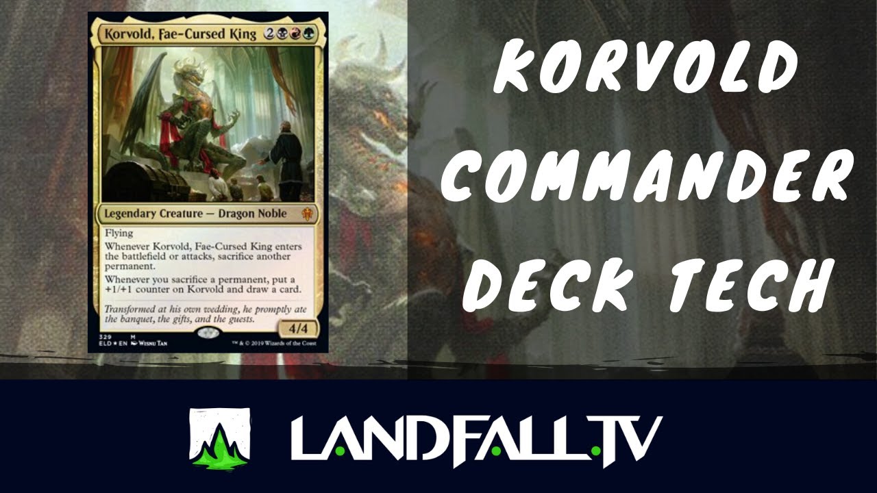 Korvold, Fae-Cursed King Decktech Commander en Espa&ntilde;ol | Landfall TV #25 I Magic: the Gathering