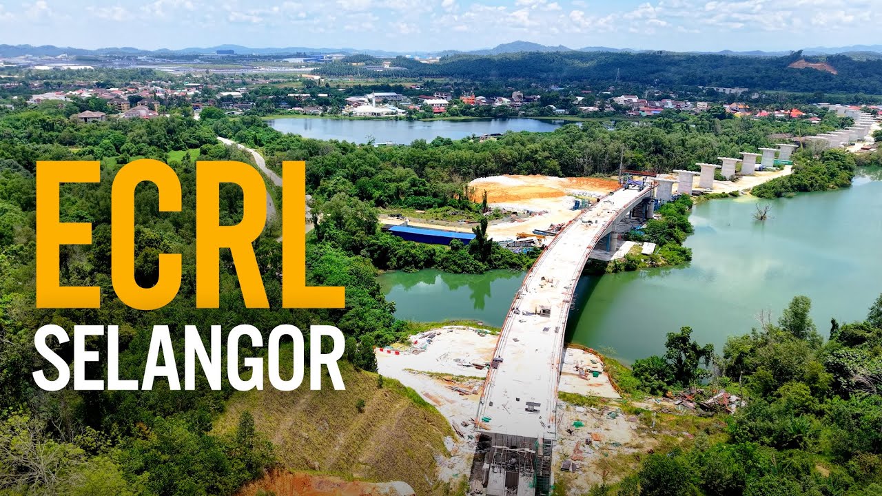 ECRL Selangor: Gombak - Serendah - Puncak Alam - Kapar - Pelabuhan Klang (Mac April 2025)
