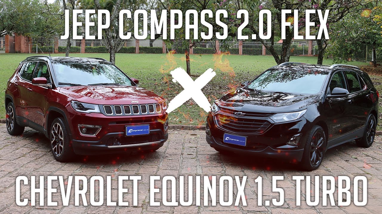 Comparativo: Jeep Compass 2.0 Flex x Chevrolet Equinox 1.5 Turbo