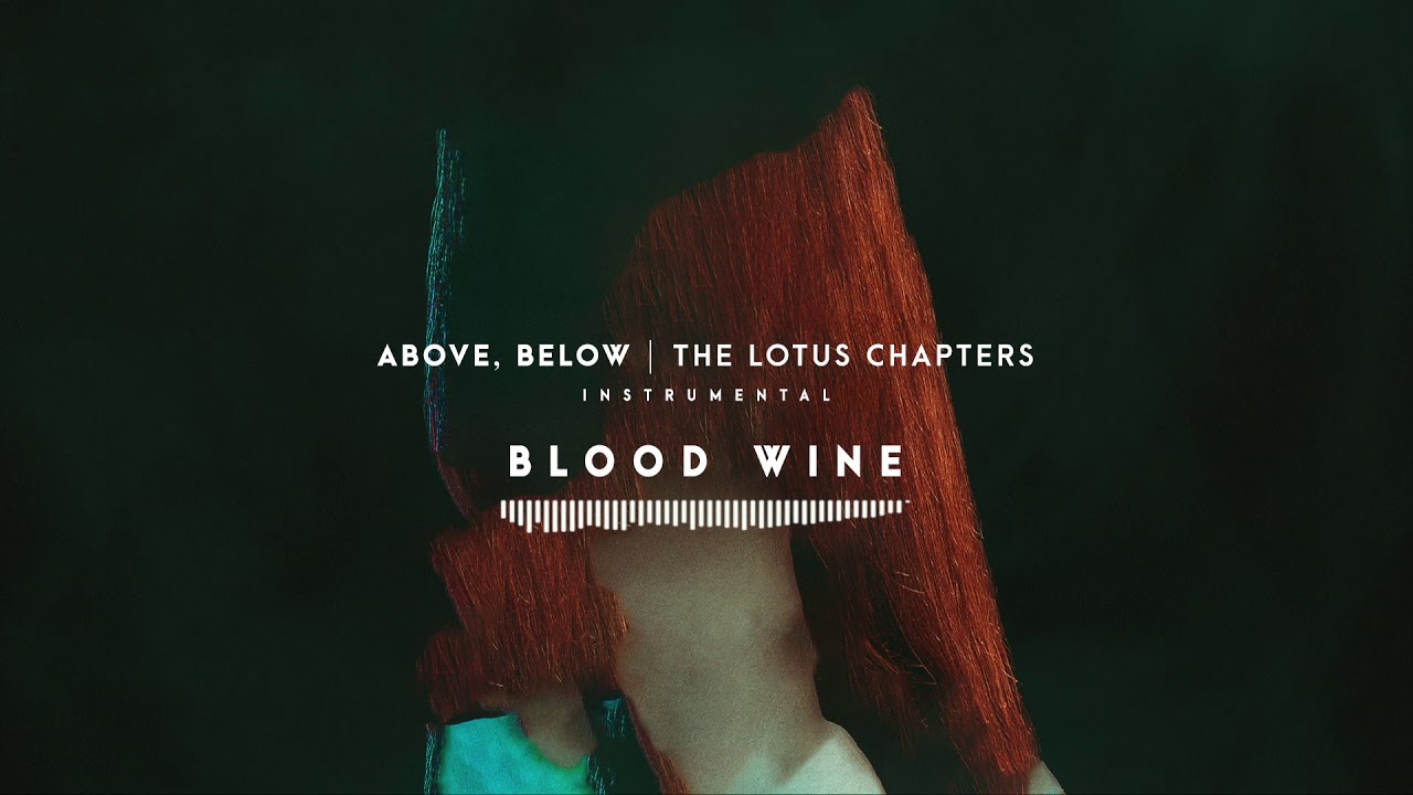 Above, Below - Blood Wine (Instrumental)