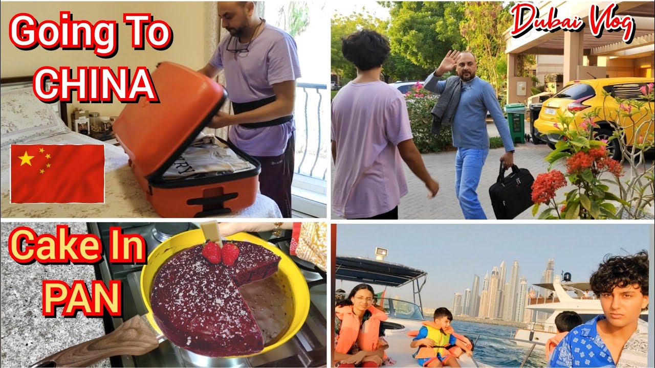 🇨🇳 Going to China/🍫Chocolate Cake in Pan/  NRI Mom Daily Routine/Dubai Vlogs
