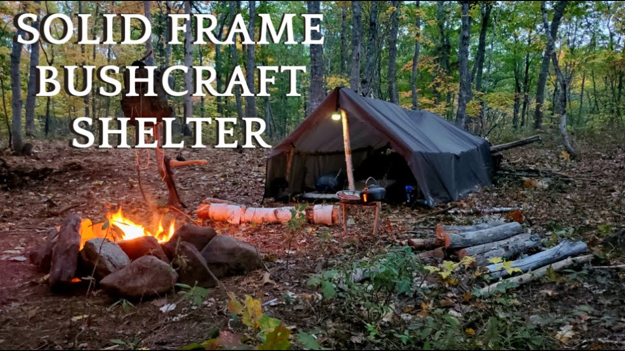 Solid Frame Bushcraft Shelter - Overnight Autumn Camping