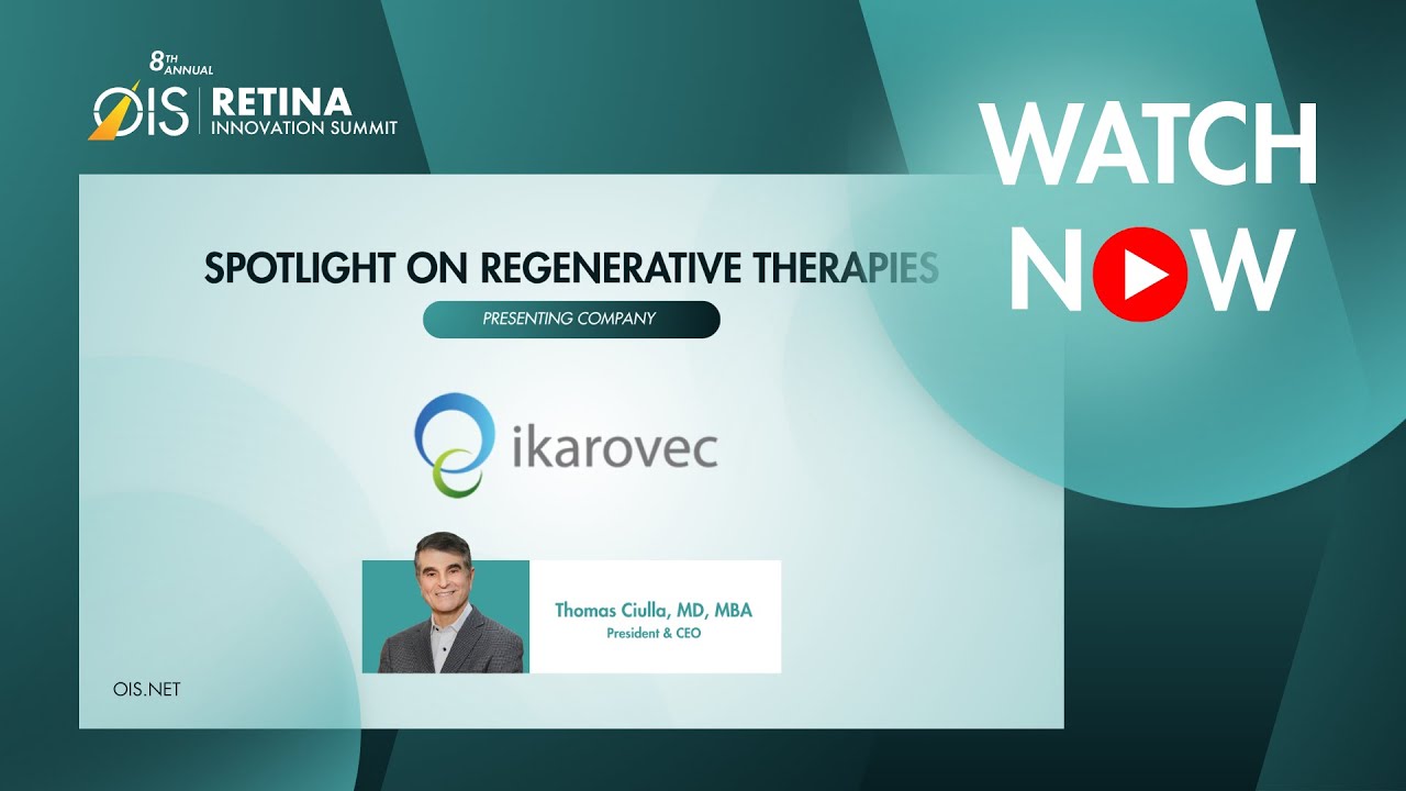 Ikarovec - Thomas Ciulla, MD, MBA, President & CEO