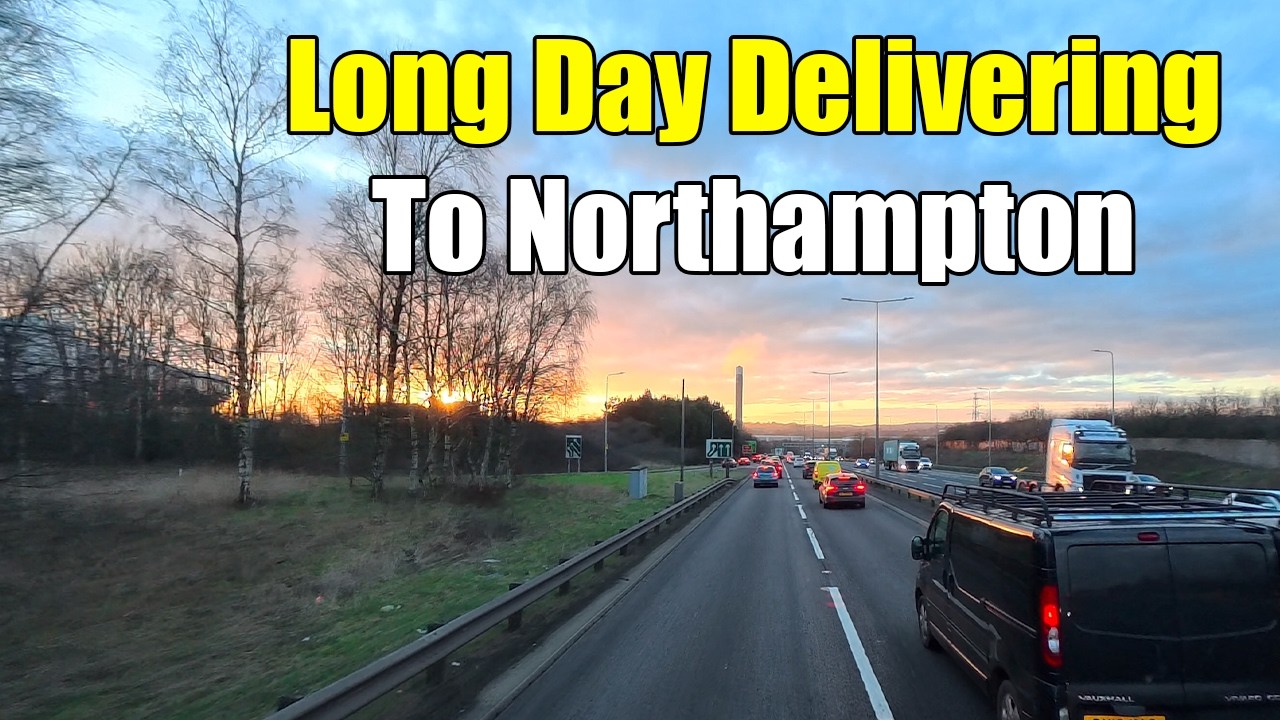 14hr Shift Down To Northampton | Vlog 502