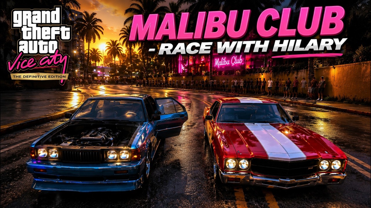 GTA VC DEFINITIVE EDITION MALIBU CLUB - RACE WITH HILARY