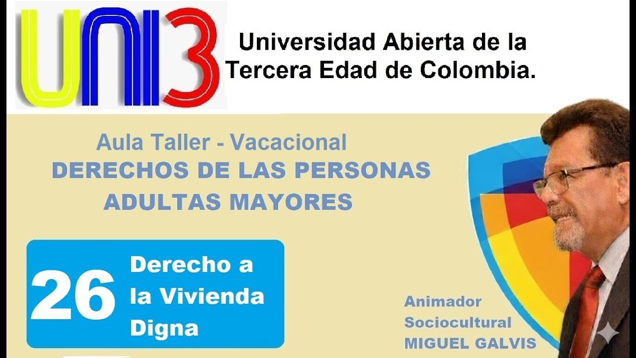 Podcast 26  Derecho a la Vivienda Digna en la Vejez