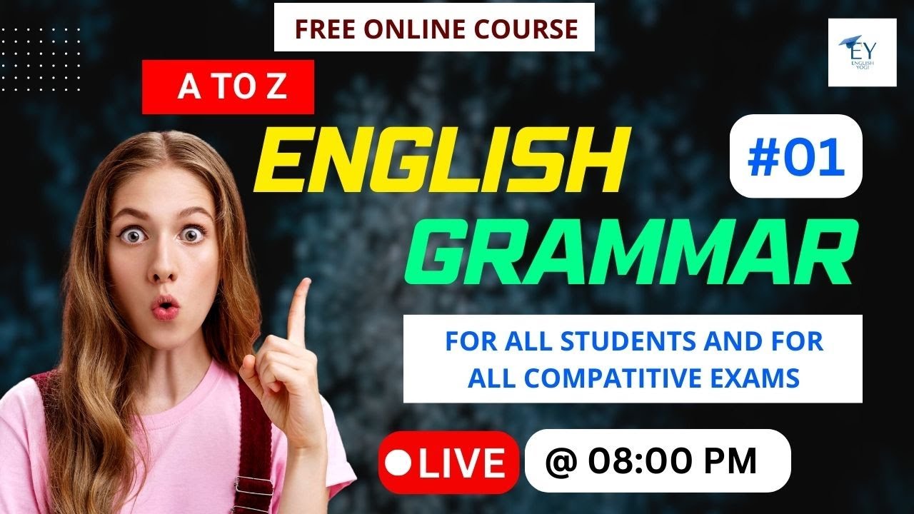 English Grammar Complete Course A to Z || 15 August 2023