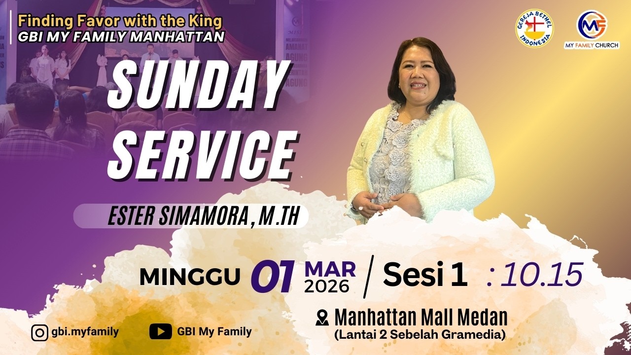 Ibadah Raya GBI Manhattan | Sesi 1 | 01 Maret 2026 | Ester Simamora, M.Th