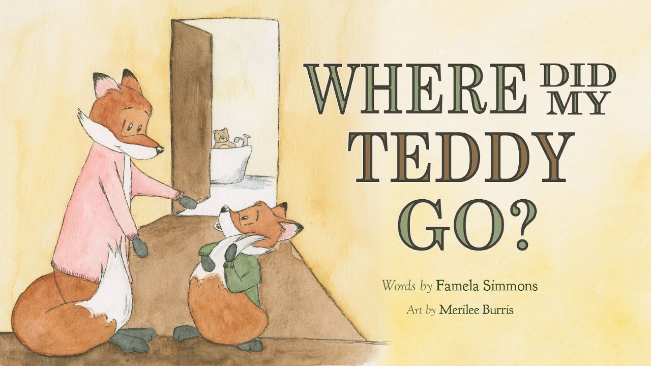 Where Did My Teddy Go? &ndash; 🦊 Read aloud kids bedtime routine book by Famela Simmons