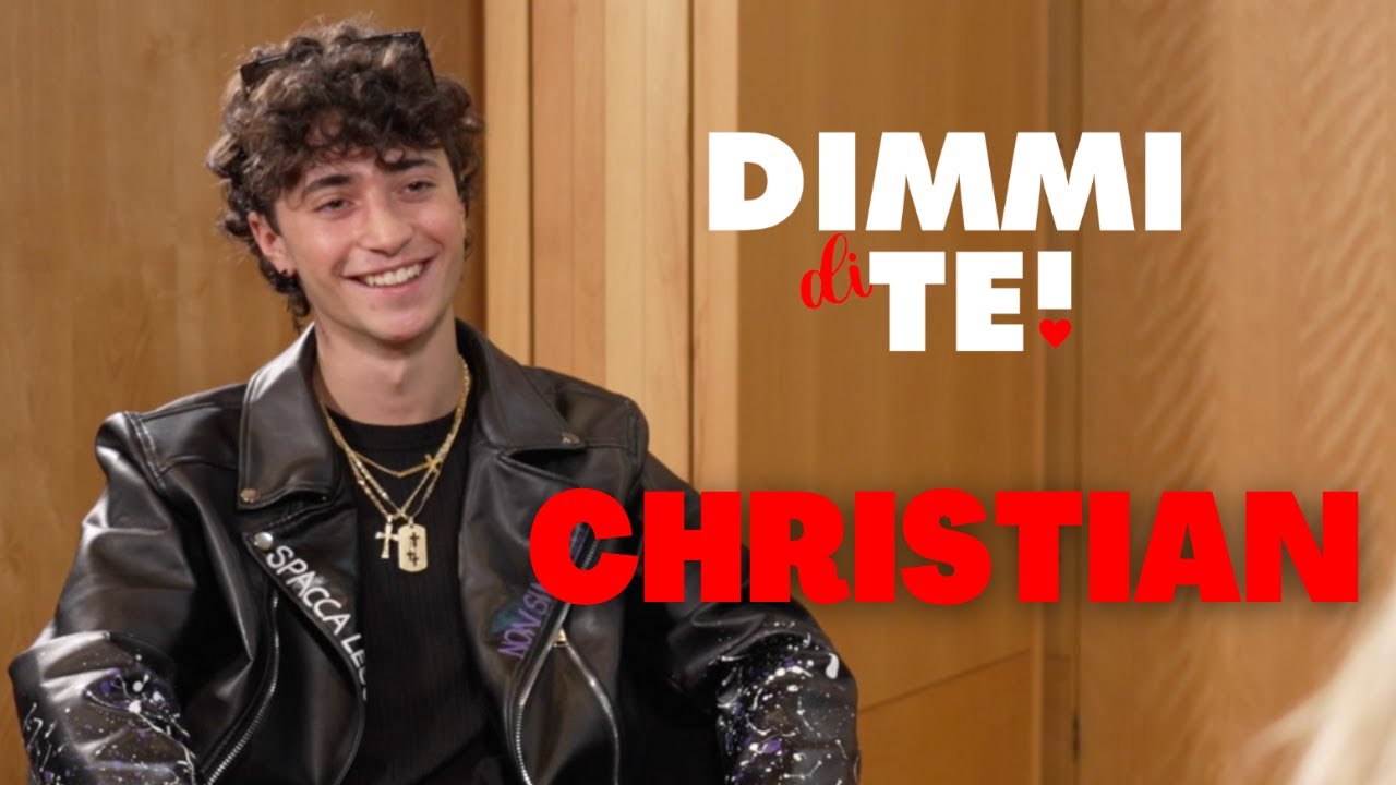 DIMMI DI TE | Christian - Puntata 14
