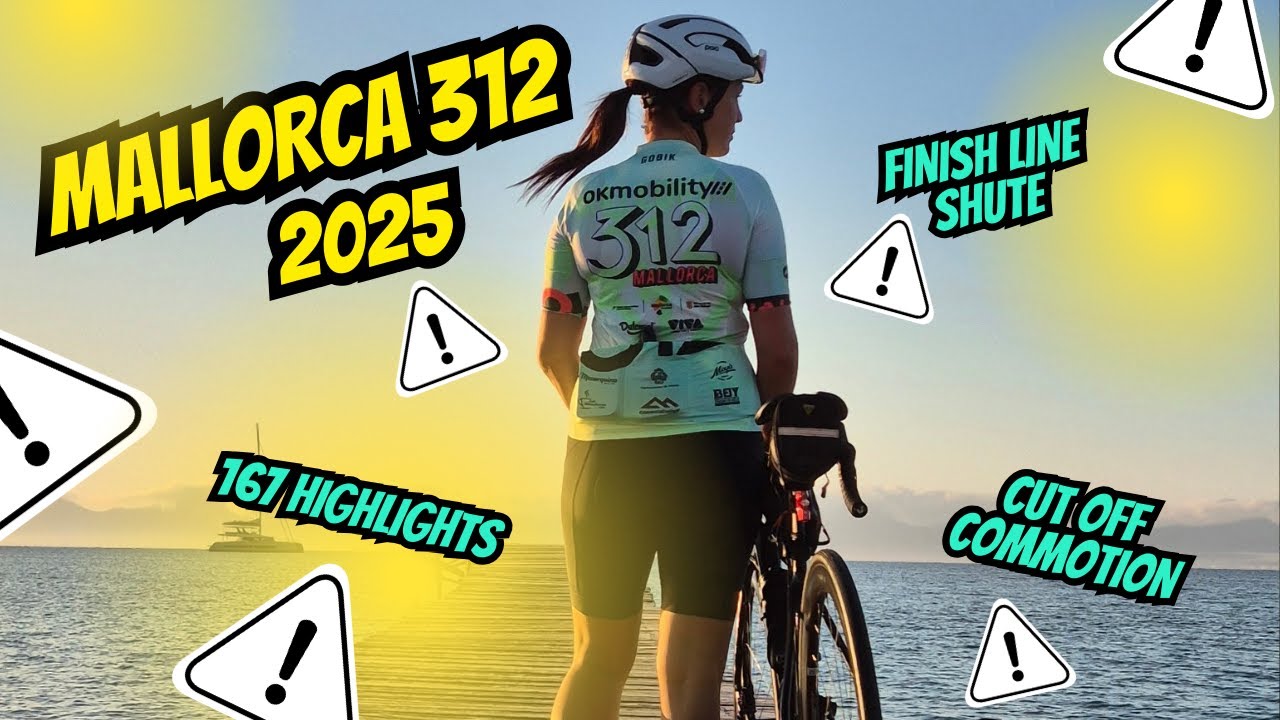 MALLORCA 312 2025 | CUT OFF COMMOTION | 167 HIGHLIGHTS | SPORTIVE BREAKS PERKS | FINISH LINE SHUTE