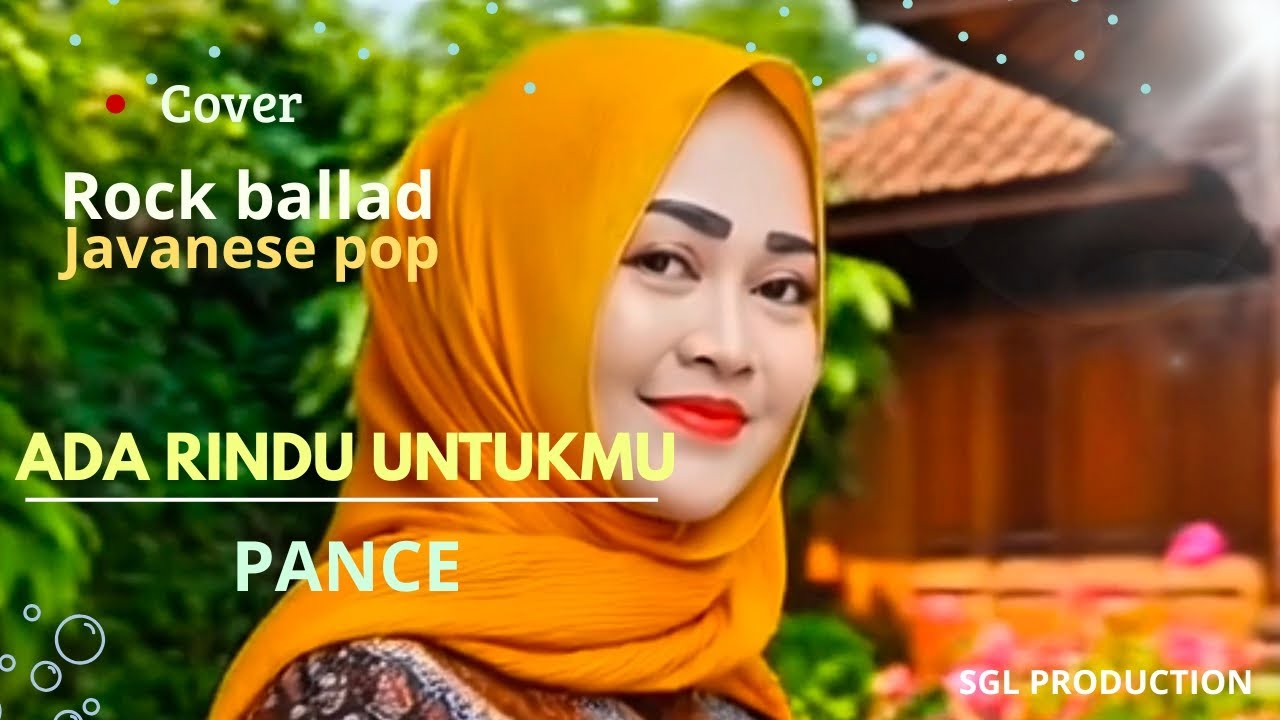ADA RINDU UNTUKMU - PANCE F. PONDAAG|| Legenda lintas generasi|| Cover SGL PRODUCTION. 