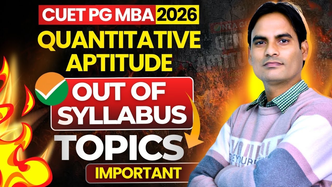 CUET PG MBA 2026 | COQP 12 Quantitative Aptitude | Out Of Syllabus Questions ?