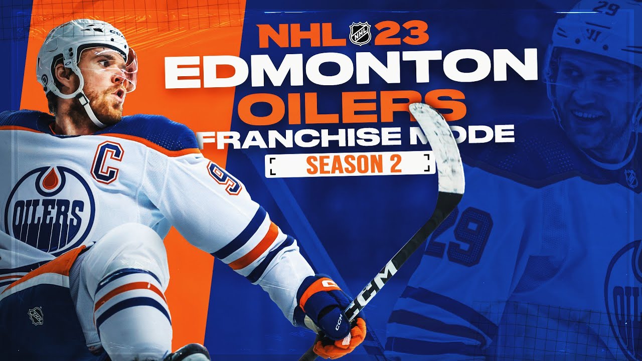NHL 23: EDMONTON OILERS FRANCHISE MODE - SEASON 2