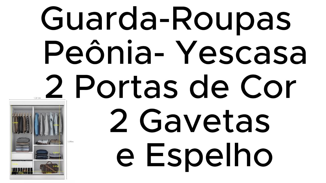Guarda-Roupa Peônia -Yescasa  2 Portas de Correr 2 Gavetas #montagem #guardaroupas #riograndedosul