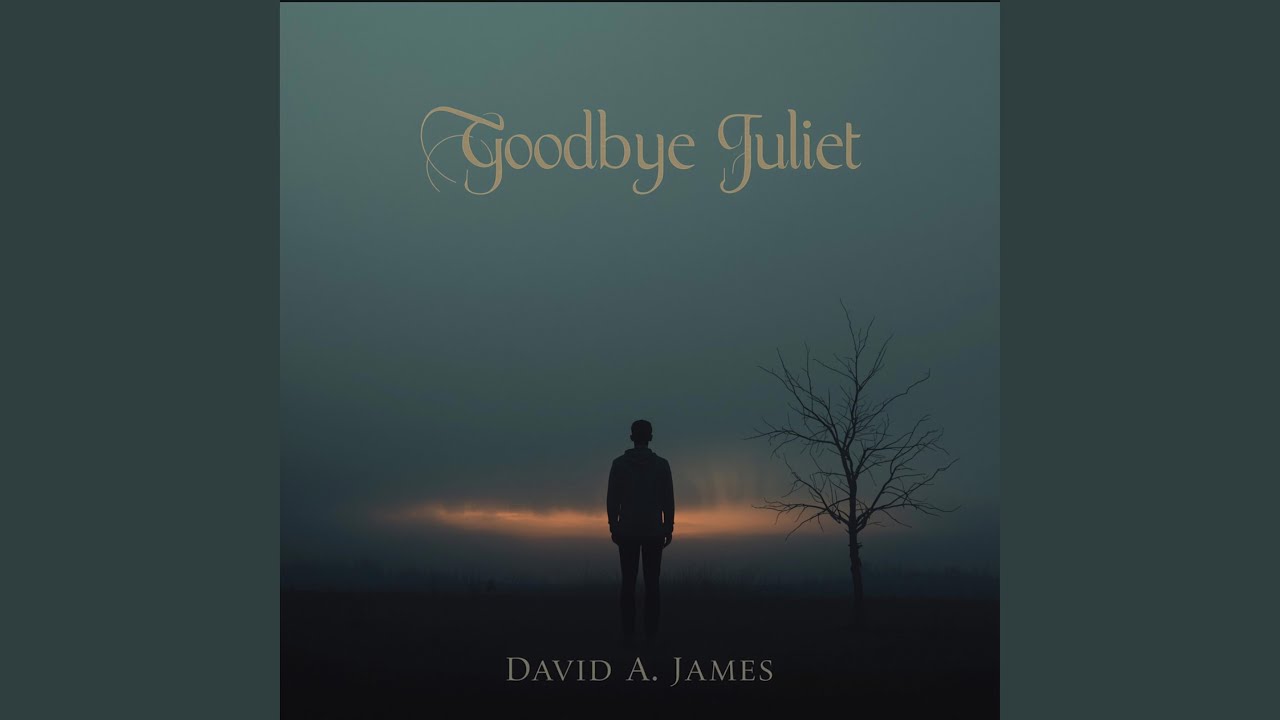 Goodbye Juliet