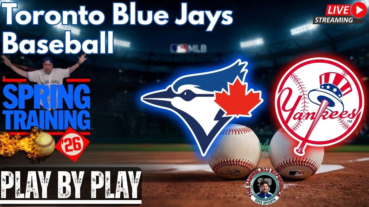 🧢 LIVE:  Toronto Blue Jays vs New York Yankees MLB Spring Training | Play by Play & Reactions!