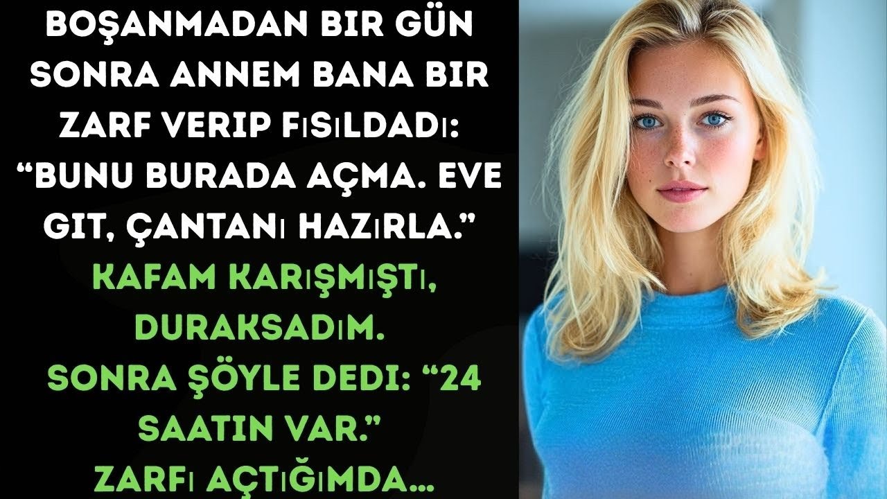 Annem tozlu bir zarf verdi: “Çantanı hazırla, 24 saatin var.” İçinden çıkan…