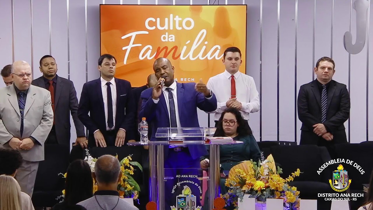 Culto da Familia | AD Ana Rech