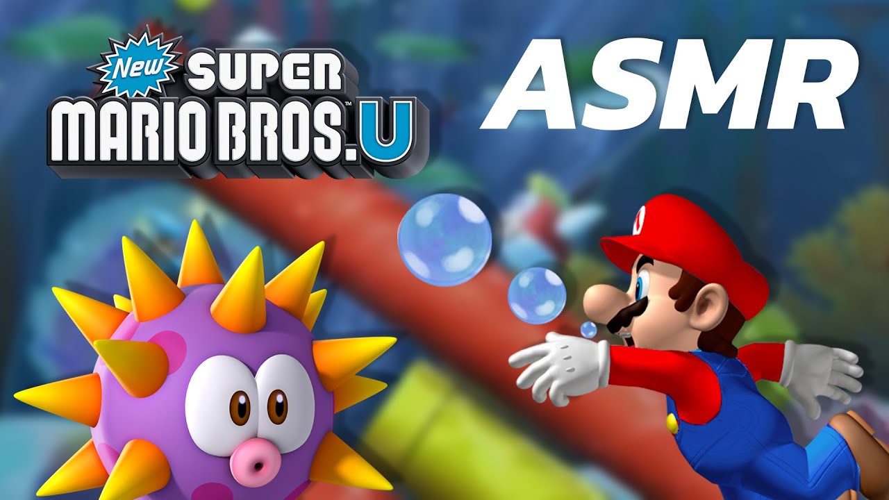 ASMR - Discussion sur les jeux Mario 2D pour Dormir (Mario Bros U, monde 3)