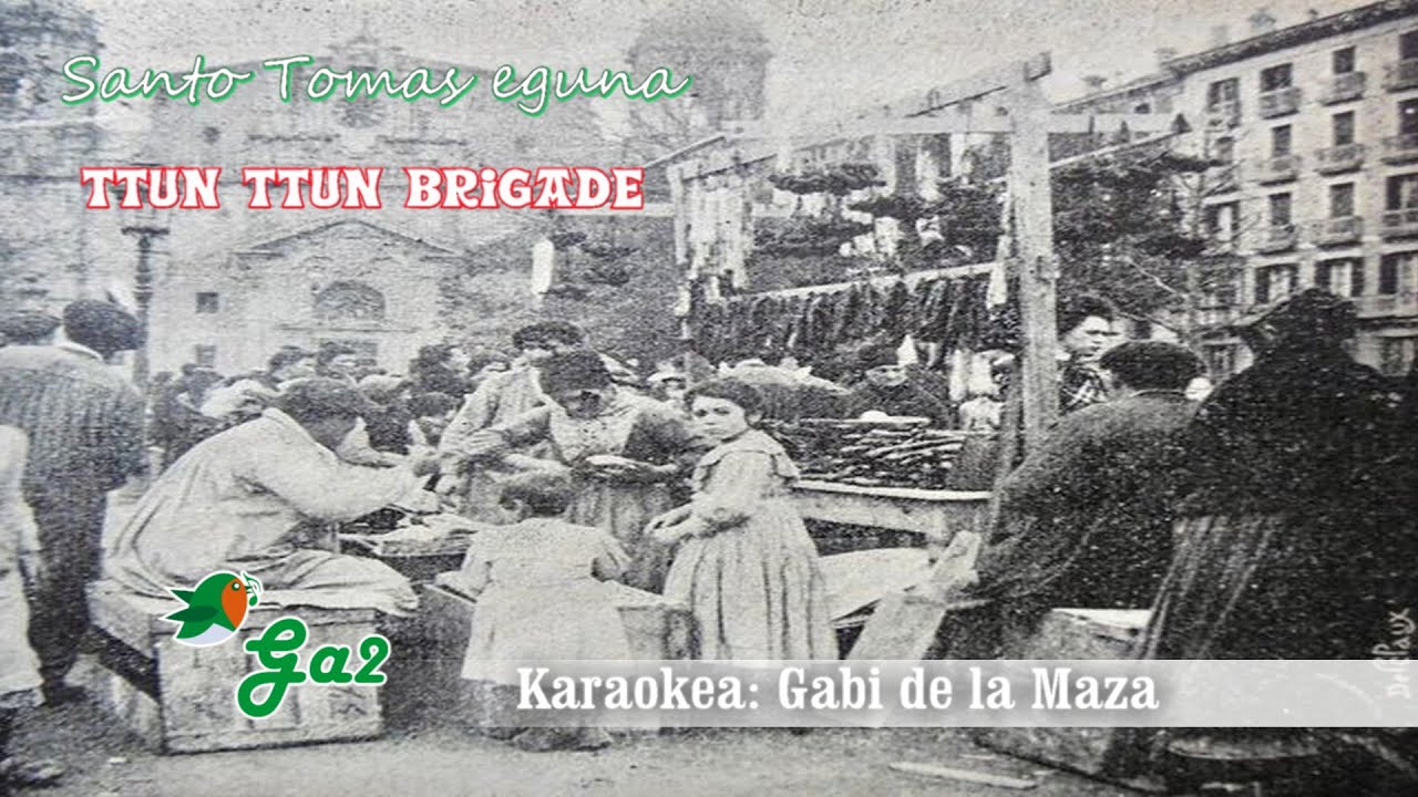 Santo Tomas eguna (Ttun ttun brigade)