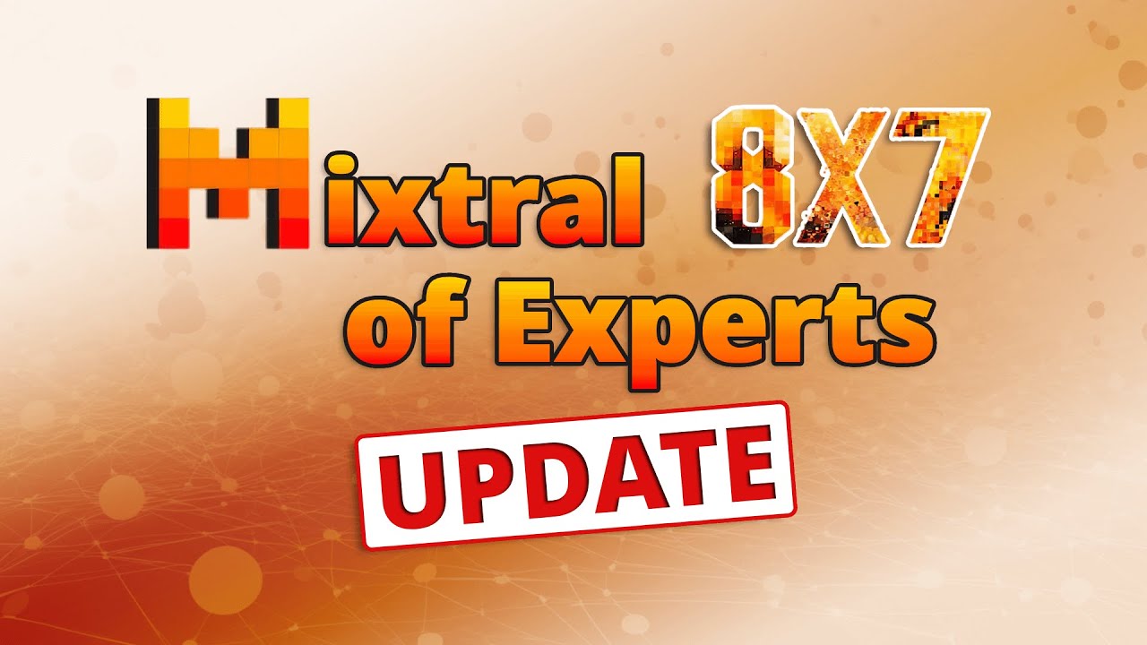 Mistral 8x7B Part 2- Mixtral Updates