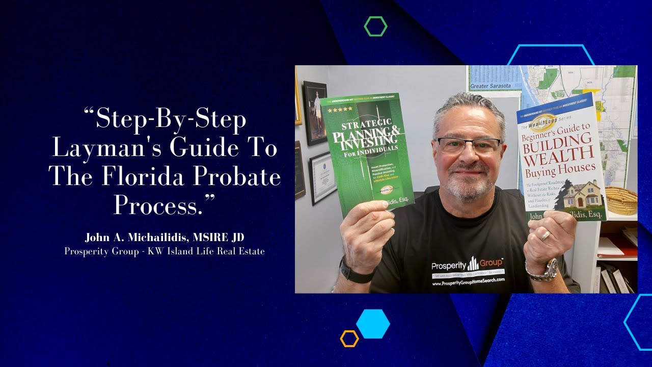 Step-By-Step Layman's Guide To The Florida Probate Process