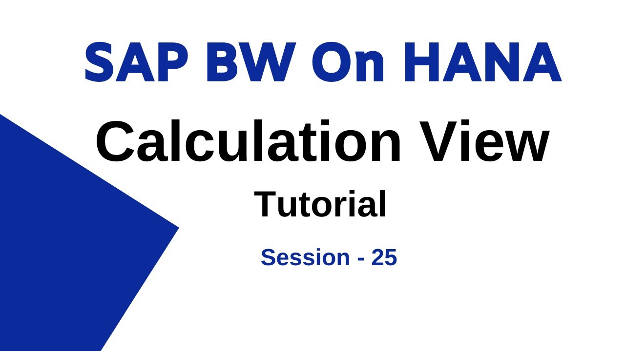 Calculation View Introduction in SAP S4 HANA | HANA Calculation Views Session - 25
