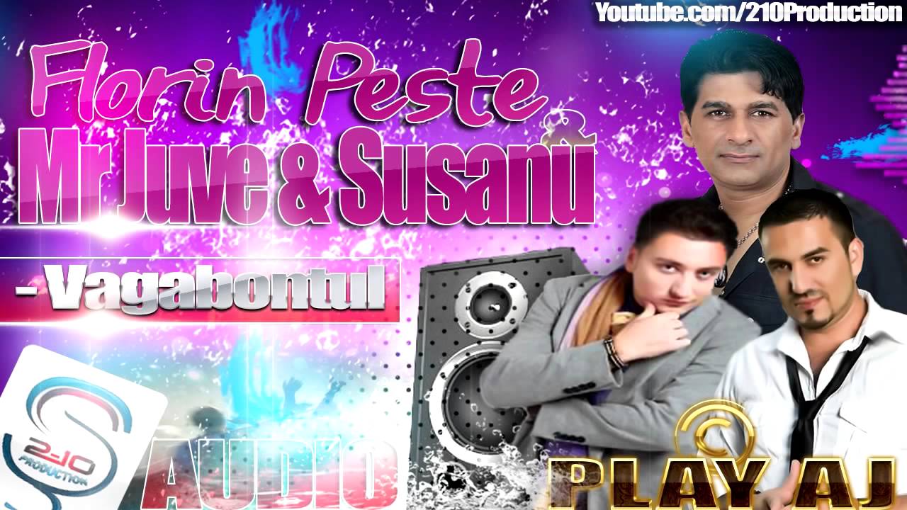 Florin Peste si Play Aj - Vagabontul