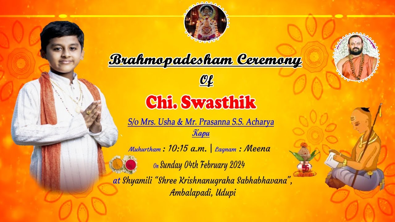 🔴 LIVE  || Brahmopadesham Ceremony of  Chi. Swasthik