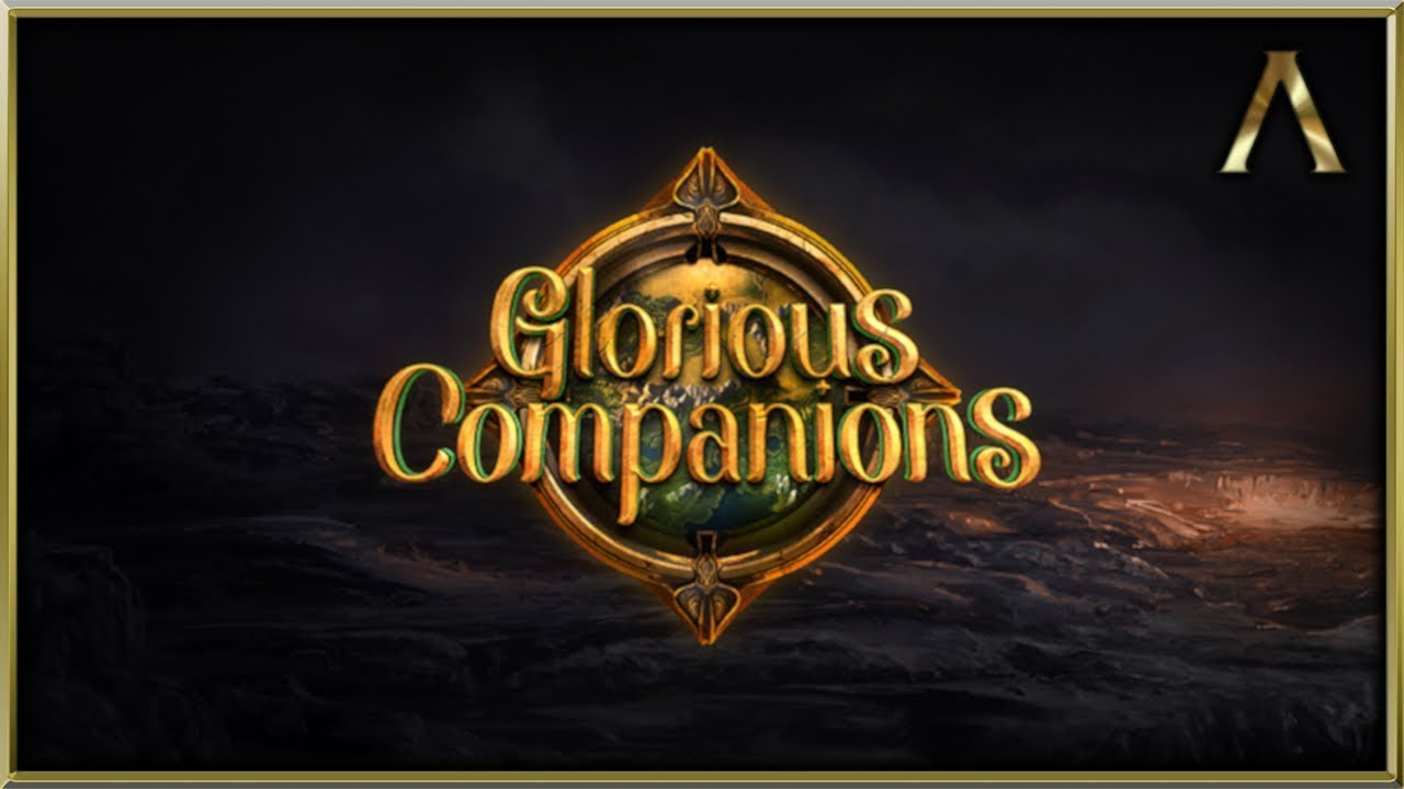 Glorious Companions - Closed Alpha Preview