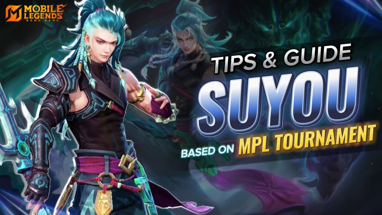 SUYOU JUNGLER FULL GUIDE: SKILLS, COMBOS, AND MPL-STYLE ITEM BUILD